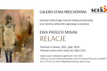 Ewa Misiak w Galerii Stara Prochownia Ewa Misiak w Galerii Stara Prochownia