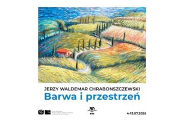Jerzy Chrabonszczewski – BARWA I PRZESTRZEŃ Jerzy Chrabonszczewski – BARWA I PRZESTRZEŃ
